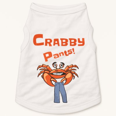 Funny Meme Crabby Pants With Crab Doggie Tank