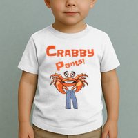 Funny Meme Crabby Pants With Crab Toddler T-Shirt