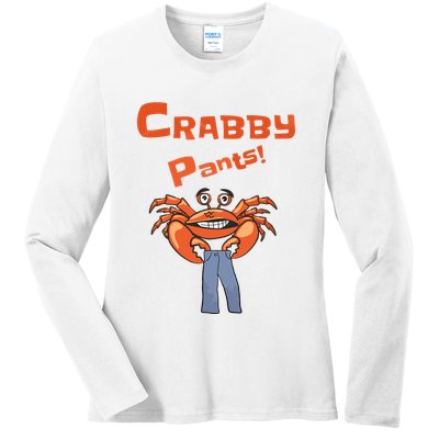 Funny Meme Crabby Pants With Crab Ladies Long Sleeve Shirt
