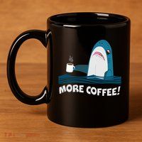Funny More Coffee Shark 11oz C Handle Ceramic Mug