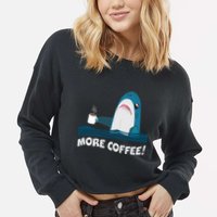 Funny More Coffee Shark Cropped Pullover Crew