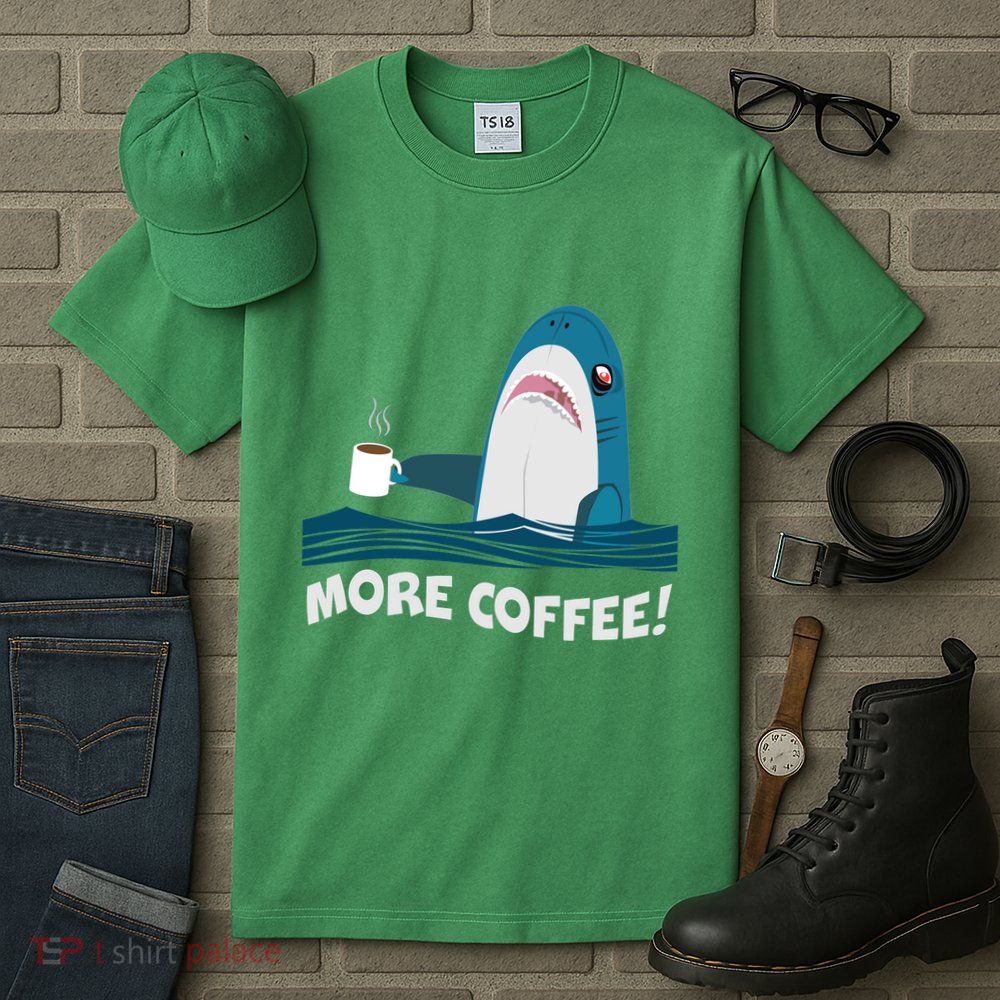 Funny More Coffee Shark Tall T-Shirt