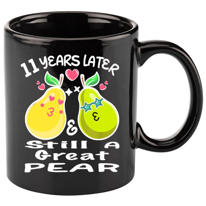 Funny Matching Couple 11th Year Wedding Anniversary 11oz C Handle Ceramic Mug