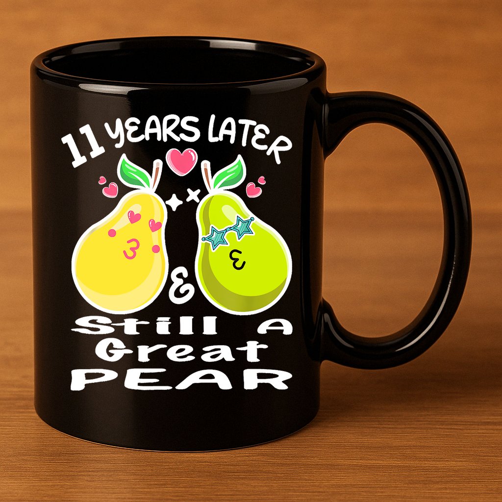 Funny Matching Couple 11th Year Wedding Anniversary 11oz C Handle Ceramic Mug