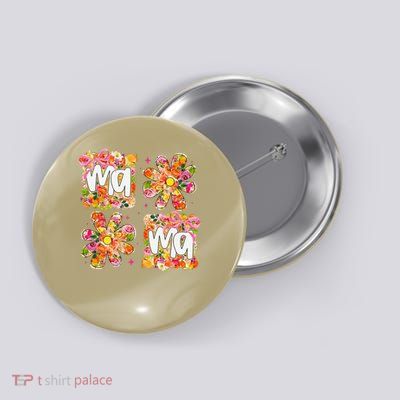 Flower Mama Coquette Bow Preppy Mom Mothers Day Button