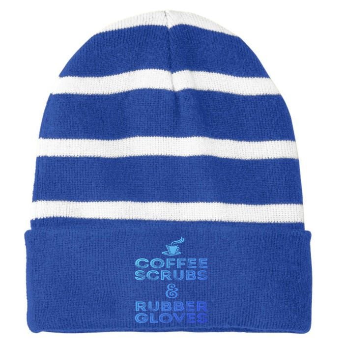 Funny Medical : Coffee Scrubs And Rubber Gloves Gift Striped Beanie with Solid Band