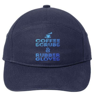 Funny Medical : Coffee Scrubs And Rubber Gloves Gift 7-Panel Snapback Hat