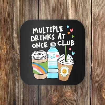 Funny Multiple Drinks At Once Club Coaster