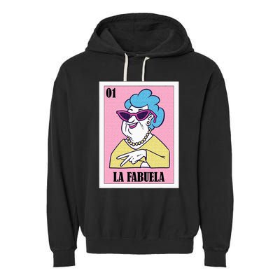 Funny Mexican Design For Grandma La Fabuela Garment-Dyed Fleece Hoodie