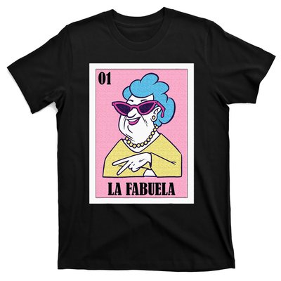 Funny Mexican Design For Grandma La Fabuela T-Shirt