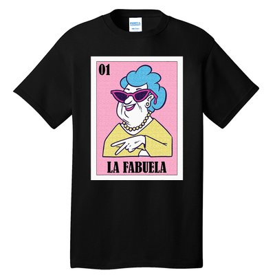 Funny Mexican Design For Grandma La Fabuela Tall T-Shirt