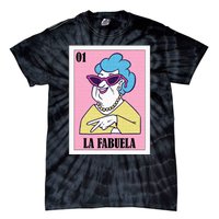 Funny Mexican Design For Grandma La Fabuela Tie-Dye T-Shirt