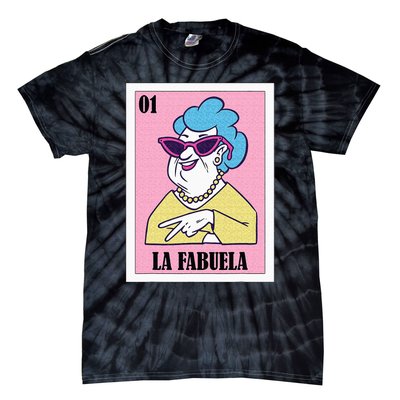 Funny Mexican Design For Grandma La Fabuela Tie-Dye T-Shirt