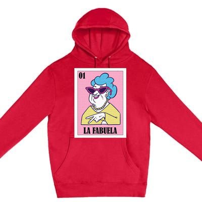 Funny Mexican Design For Grandma La Fabuela Premium Pullover Hoodie