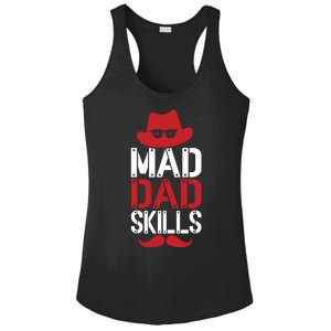 Father Mad Dad Skills Funny Dad Gift Ladies PosiCharge Competitor Racerback Tank