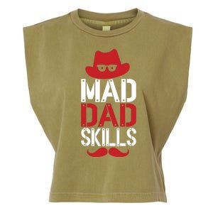 Father Mad Dad Skills Funny Dad Gift Garment-Dyed Women's Muscle Tee