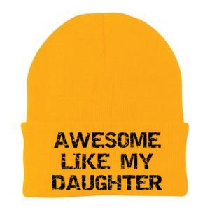 Funny Mom & Dad Gift From Daughter Awesome Like My Daughter Knit Cap Winter Beanie