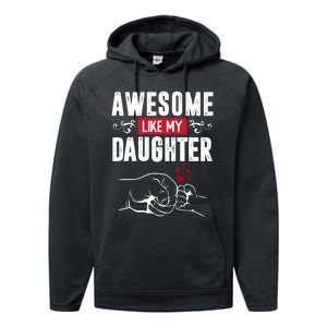 Funny Mom & Dad Gift From Daughter Awesome Like My Daughters Performance Fleece Hoodie