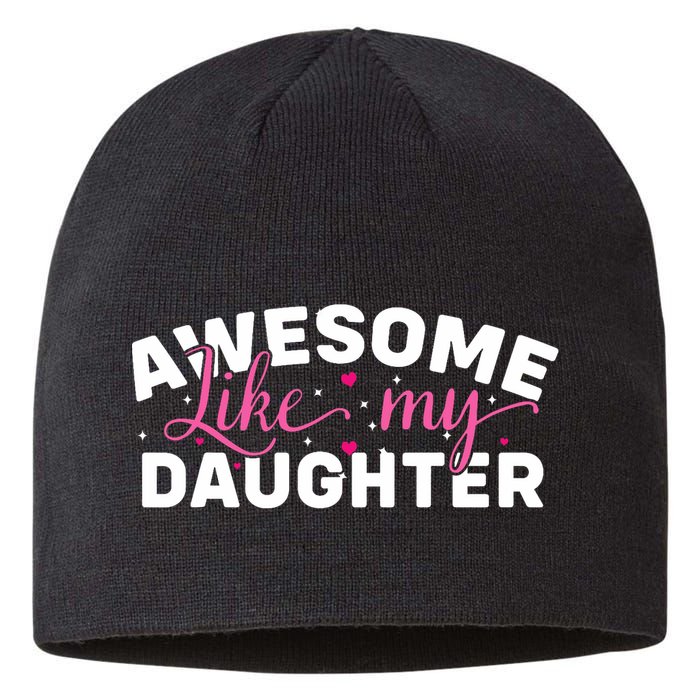 Funny Mom & Dad Gifts From Daughter Awesome Like Mydaughter Sustainable Beanie