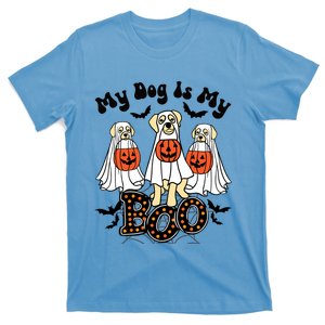 Funny My Dog Is My Boo Owner Dog Lover Boo Ghost Halloween Gift T-Shirt