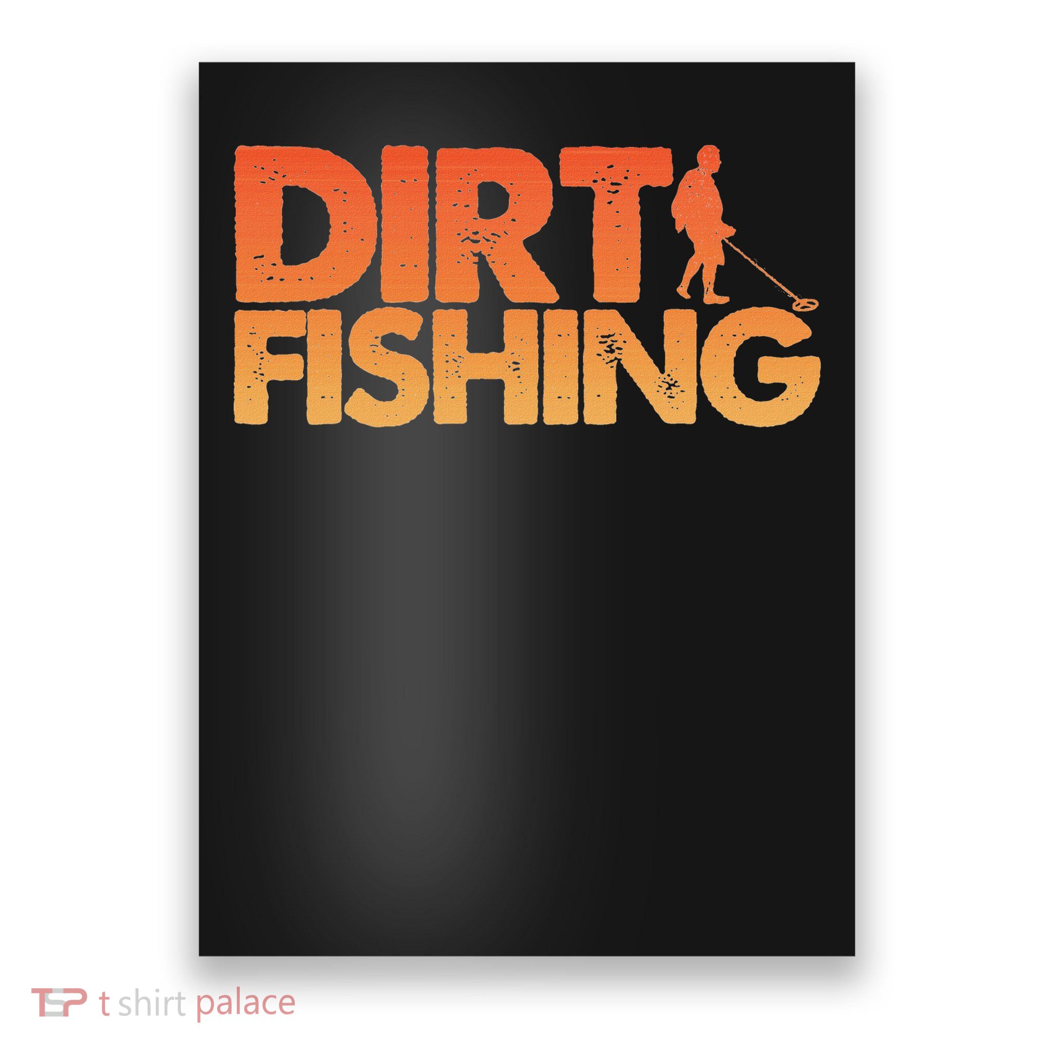 Funny Metal Detecting Art For Men Women Kids Metal Detecting Poster
