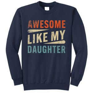 Funny Mom & Dad Gifts From Daughter Awesome Like Mydaughter Sweatshirt