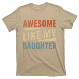 Funny Mom & Dad Gifts From Daughter Awesome Like Mydaughter T-Shirt