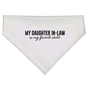 Funny My Daughter In Law Is My Favorite Child USA-Made Doggie Bandana