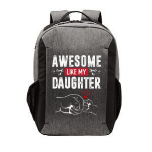 Funny Mom & Dad Gift From Daughter Awesome Like My Daughters Vector Backpack