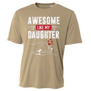 Funny Mom & Dad Gift From Daughter Awesome Like My Daughters Cooling Performance Crew T-Shirt