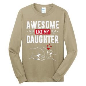 Funny Mom & Dad Gift From Daughter Awesome Like My Daughters Tall Long Sleeve T-Shirt