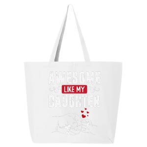 Funny Mom & Dad Gift From Daughter Awesome Like My Daughters 25L Jumbo Tote