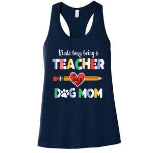 Funny Mothers Day For Teacher Dog Lover Dog Mom Teacher Women's Racerback Tank