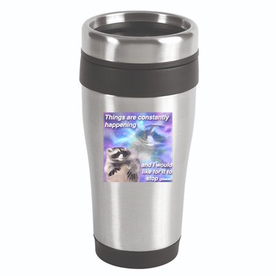 Funny Meme Dark Humor 16oz Travel Tumbler
