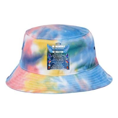 For My Daddy Lives In Heaven Daughter Son Missed Their Dad Gift Tie Dye Newport Bucket Hat