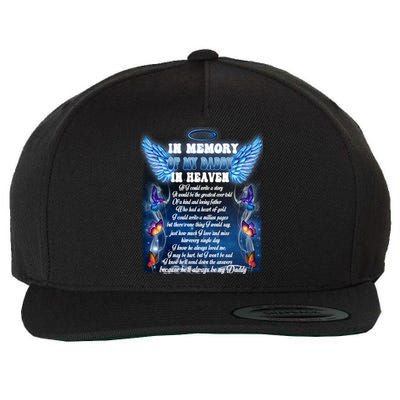 For My Daddy Lives In Heaven Daughter Son Missed Their Dad Gift Wool Snapback Cap