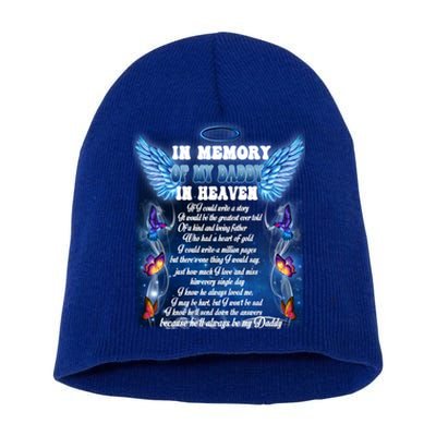 For My Daddy Lives In Heaven Daughter Son Missed Their Dad Gift Short Acrylic Beanie