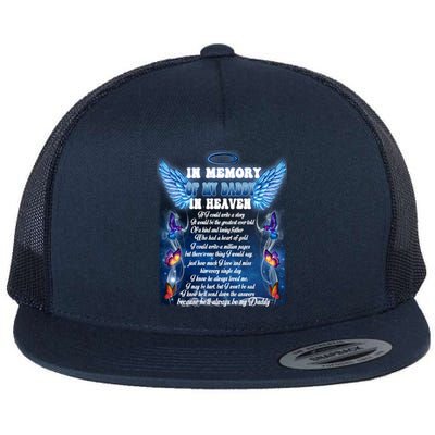 For My Daddy Lives In Heaven Daughter Son Missed Their Dad Gift Flat Bill Trucker Hat