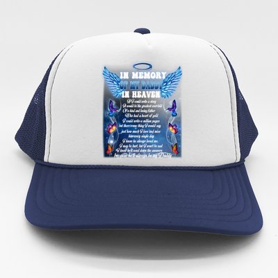 For My Daddy Lives In Heaven Daughter Son Missed Their Dad Gift Trucker Hat