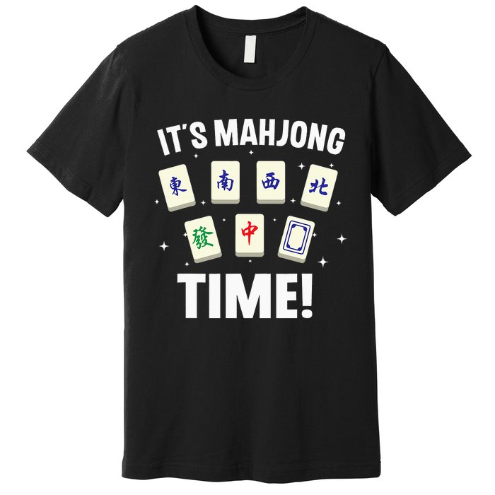 Funny Mahjong Design For Mahjong Game Player Lover Premium T-Shirt