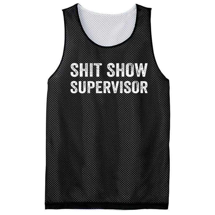 Funny Mom Dad Boss Manager TeacherShit Show Supervisor Mesh Reversible Basketball Jersey Tank