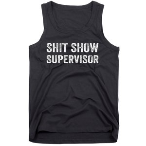 Funny Mom Dad Boss Manager TeacherShit Show Supervisor Tank Top