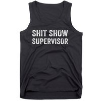 Funny Mom Dad Boss Manager TeacherShit Show Supervisor Tank Top