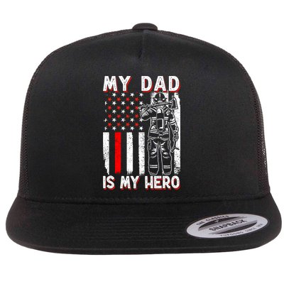Firefighters My Daddy Is My Hero Firefighter Rescue Service Great Gift Flatbill Hat