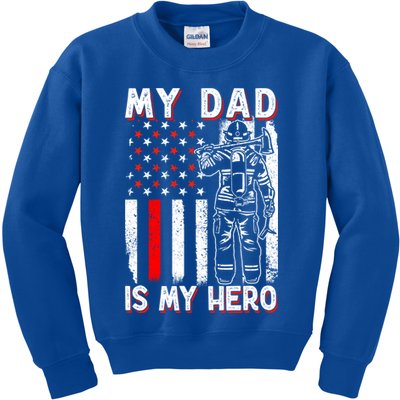 Firefighters My Daddy Is My Hero Firefighter Rescue Service Great Gift Kids Sweatshirt