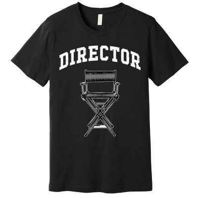 Filmmaker Movie Director Filmmaking Cinema TV Producer Premium T-Shirt