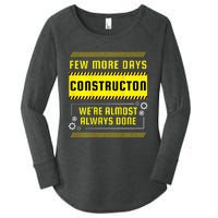 Few More Days Construction Women's Perfect Tri Tunic Long Sleeve Shirt