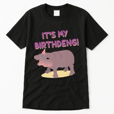 Funny Moo Deng Baby Hippo Cute ItS My Birthday Birthdeng Tall T-Shirt