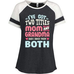 Funny Mothers Day Grandma Grandmother Enza Ladies Jersey Colorblock Tee