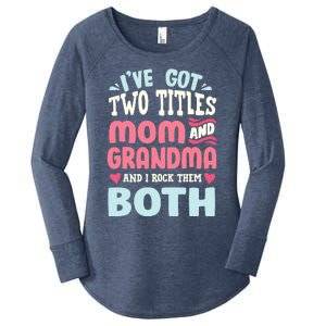 Funny Mothers Day Grandma Grandmother Women's Perfect Tri Tunic Long Sleeve Shirt